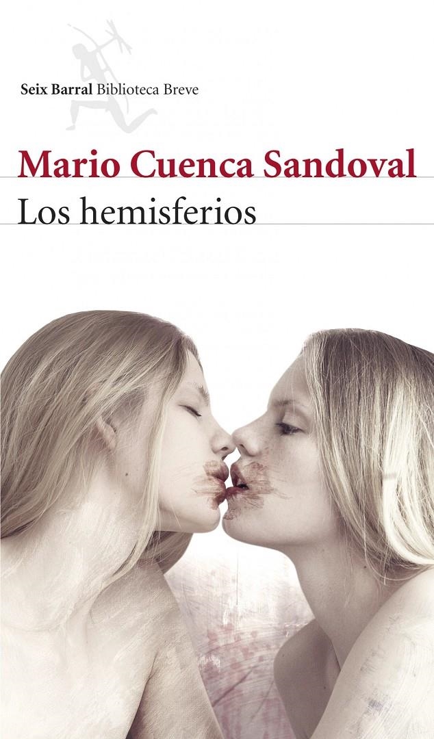 LOS HEMISFERIOS | 9788432221033 | CUENCA SANDOVAL, MARIO