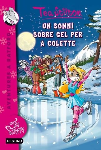 SOMNI SOBRE GEL PER A COLETTE, UN | 9788490573341 | TEA STILTON