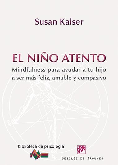 EL NIÑO ATENTO | 9788433026743 | KAISER GREENLAND, SUSAN