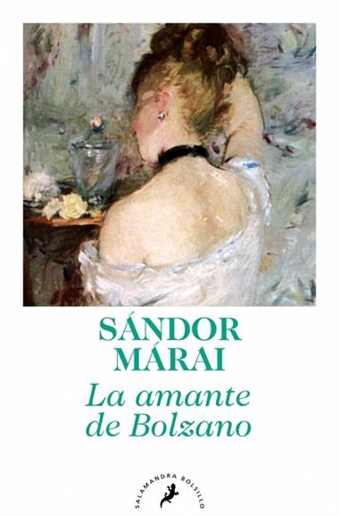 AMANTE DE BOLZANO, LA | 9788498385847 | SANDOR MARAI