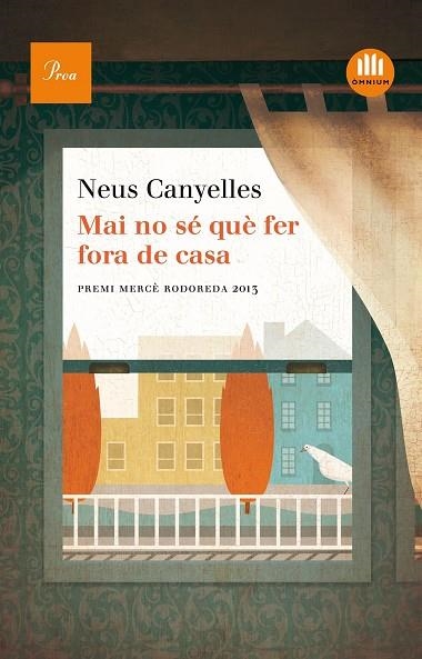 MAI NO SE QUE FER FORA DE CASA | 9788475884875 | CANYELLES ESTAP, NEUS
