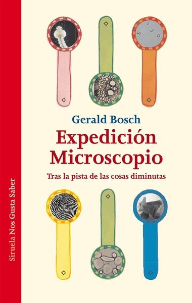 EXPEDICION MICROSCOPIO | 9788415937845 | GERALD BOSCH