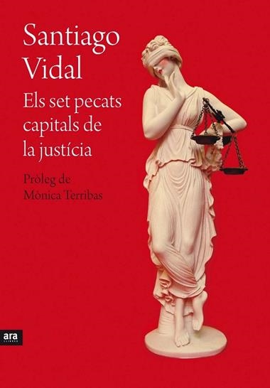 ELS SET PECATS CAPITALS DE LA JUSTICIA | 9788415642695 | VIDAL I MARSAL, SANTIAGO