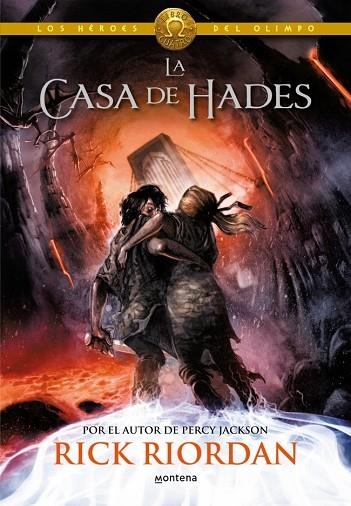 LOS HEROES DEL OLIMPO 04 LA CASA DE HADES | 9788490430910 | RICK RIORDAN