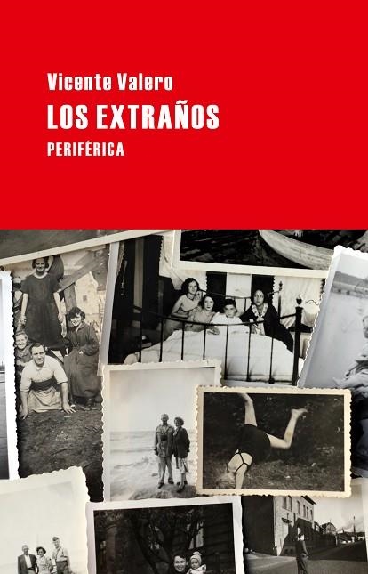 LOS EXTRAÑOS | 9788492865871 | VALERO MARI, VICENTE