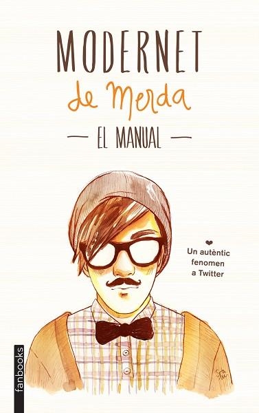 MODERNET DE MERDA EL MANUAL | 9788415745334 | MODERNET DE MERDA