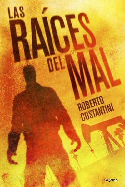 LAS RAICES DEL MAL | 9788425351310 | COSTANTINI, ROBERTO