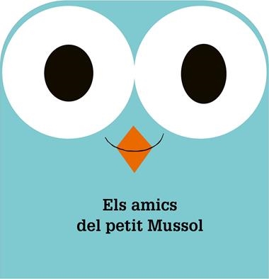ELS AMICS DEL MUSSOL | 9788498258745 | VV.AA.