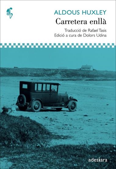 CARRETERA ENLLA | 9788492405749 | ALDOUS HUXLEY