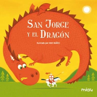 SAN JORGE Y EL DRAGON | 9788495537928 | RODRIGUEZ JUANES, EVA