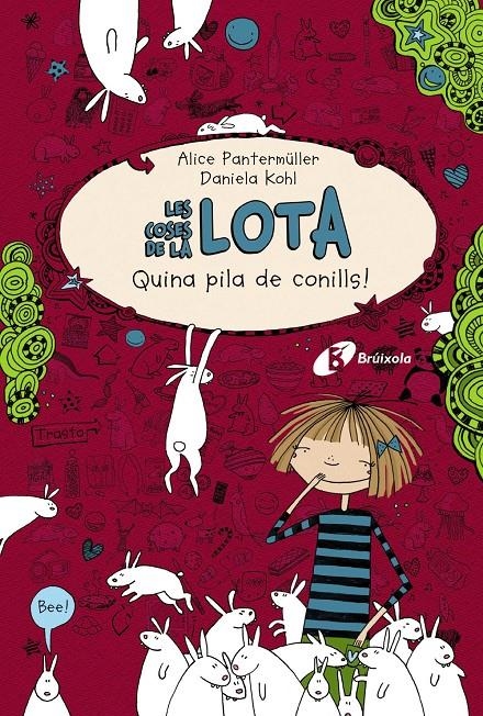 LES COSES DE LA LOTA 1 QUINA PILA DE CONILLS | 9788499064789 | ALICE PANTERMULLER & DANIELA KOHL