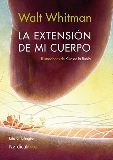 EXTENSION DE MI CUERPO, LA | 9788416112104 | WALT WHITMAN