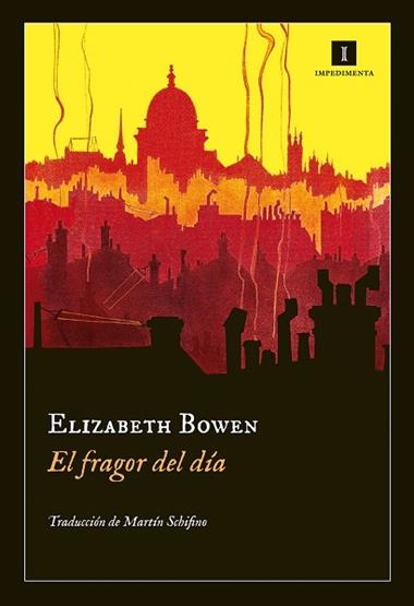 EL FRAGOR DEL DIA | 9788415130376 | BOWEN, ELIZABETH