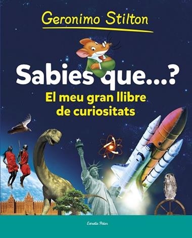 SABIES QUE? | 9788490573853 | GERONIMO STILTON