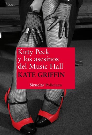 KITTY PECK Y LOS ASESINOS DEL MUSIC HALL (CAST) | 9788415937746 | GRIFFIN, KATE