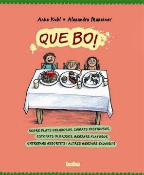 QUE BO! | 9788416003075 | KUHL, ANKE / MAXEINER, ALEXANDRA