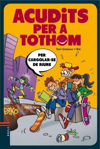 ACUDITS PER A TOTHOM | 9788447927012 | GIMENEZ FAJARDO, TONI
