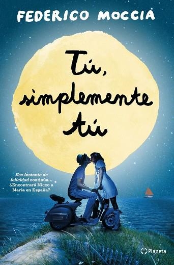 TU SIMPLEMENTE TU | 9788408126454 | FEDERICO MOCCIA