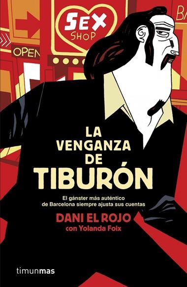 VENGANZA DE TIBURON, LA | 9788448019150 | EL ROJO, DANI & FOIX, YOLANDA