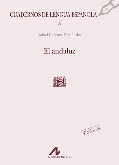 EL ANDALUZ | 9788476353479 | JIMENEZ FERNANDEZ, RAFAEL