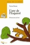 ANY DE L'ESQUIROL, L' (SOPA DE LLIBRES) | 9788448906528 | DURAN, TERESA