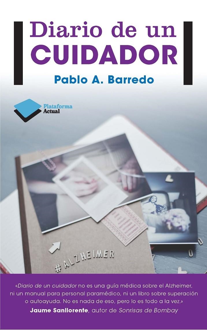 DIARIO DE UN CUIDADOR | 9788415880530 | BARREDO HERNANDEZ, PABLO