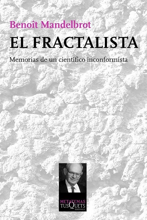 EL FRACTALISTA | 9788483838785 | MANDELBROT, BENOIT
