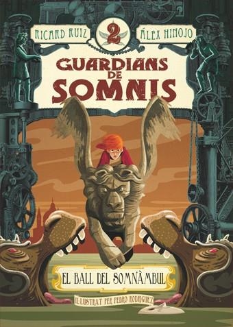 GUARDIANS DE SOMNIS 2 EL BALL DEL SOMNAMBUL | 9788424643768 | RICARD RUIZ GARZON & ALEX HINOJO