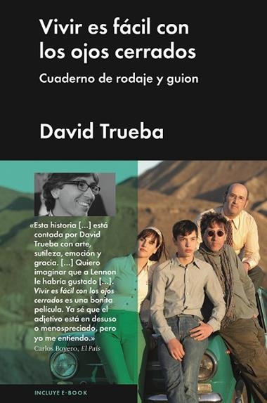 Vivir es facil con los ojos cerrados | 9788415996330 | David Trueba