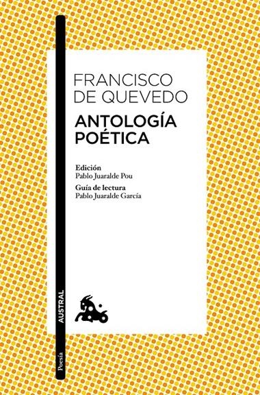 ANTOLOGIA POETICA | 9788467041668 | DE QUEVEDO, FRANCISCO