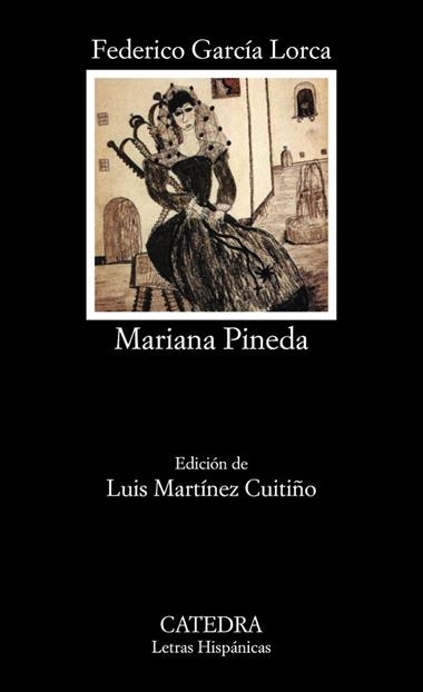 MARIANA PINEDA | 9788437609768 | FEDERICO GARCIA LORCA