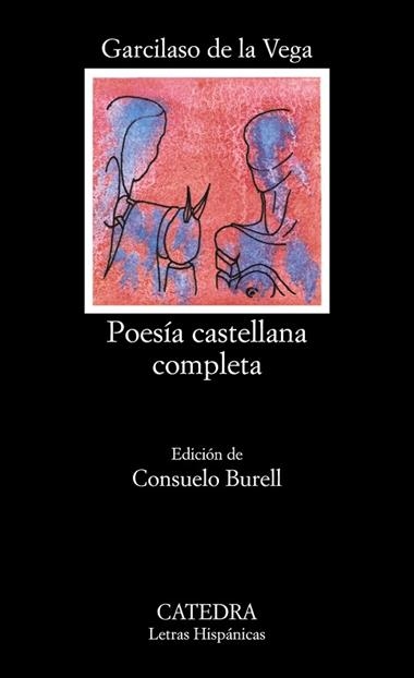 POESIA CASTELLANA COMPLETA (LH) | 9788437600673 | VEGA, GARCILASO DE LA