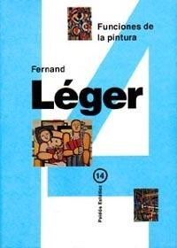 FUNCIONES DE LA PINTURA | 9788475096322 | FERNAND LEGER
