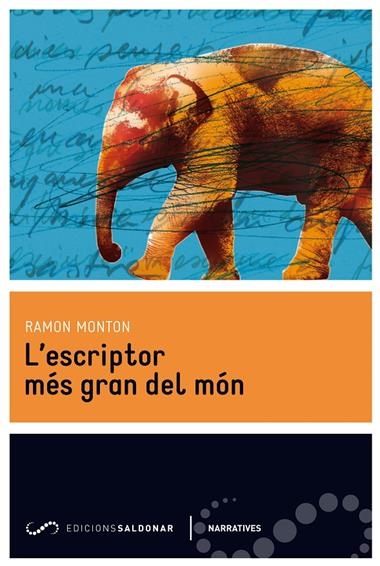 ESCRIPTOR MES GRAN DEL MON, L' | 9788494116476 | MONTON, RAMON