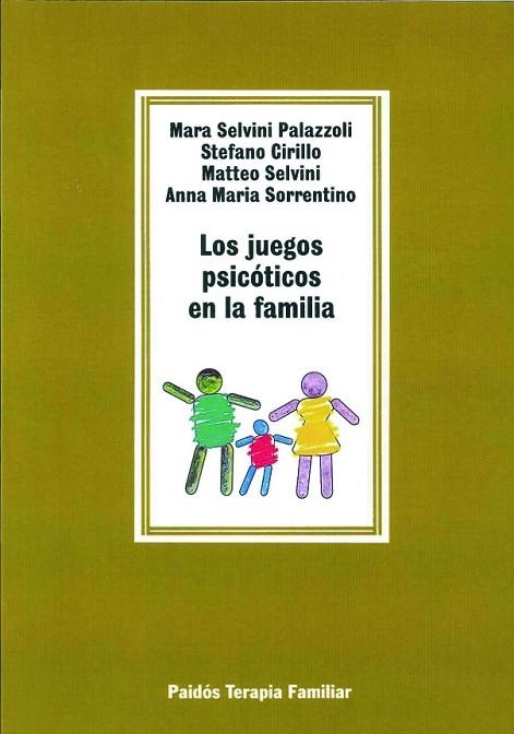 LOS JUEGOS PSICOTICOS EN LA FAMILIA | 9788475095844 | SELVINI PALAZZOLI, MARA