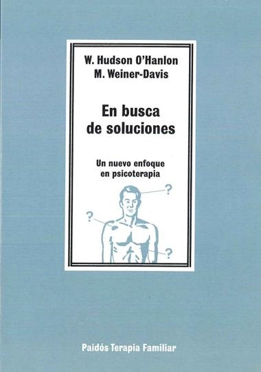 EN BUSCA DE SOLUCIONES | 9788475096117 | O'HANLON, WILLIAM HUDSON