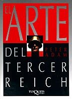 EL ARTE DEL TERCER REICH | 9788472234963 | ADAM, PETER