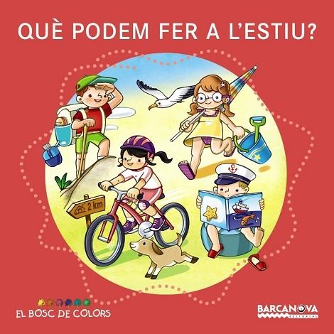 QUE PODEM FER A L'ESTIU? | 9788448933623 | ESTER BALDÓ & ROSA GIL & MARIA SOLIVA