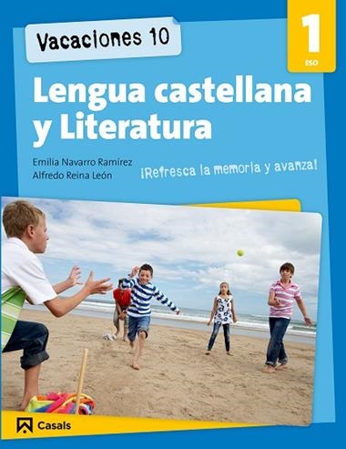 VACACIONES 10. LENGUA CASTELLANA Y LITERATURA 1 ESO | 9788421853238 | VARIOS AUTORES