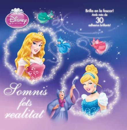 PRINCESES SOMNIS FETS REALITAT | 9788490572764 | VV.AA.