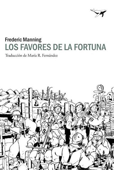 LOS  FAVORES DE LA FORTUNA | 9788494236730 | MANNING, FREDERIC