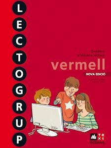 LECTOGRUP VERMELL QUADERN D'EFICACIA LECTORA NOVA EDICIO | 9788441221376 | SABE, MONTSE & LOPEZ, M. DOLORS