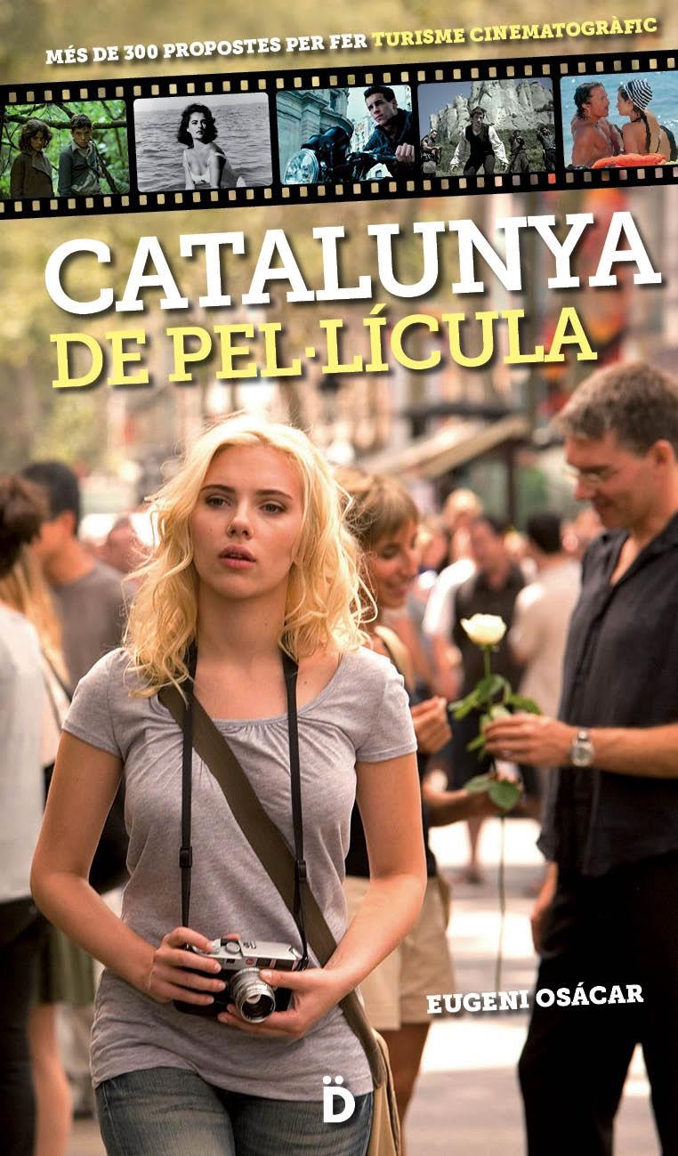 CATALUNYA DE PEL·LICULA | 9788494143854 | OSACAR MARZAL, EUGENI
