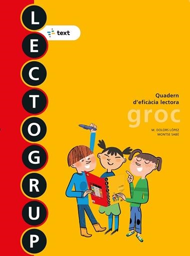 LECTOGRUP GROC NOVA EDICIO | 9788441221352 | SABE, MONTSE & LOPEZ, M. DOLORS