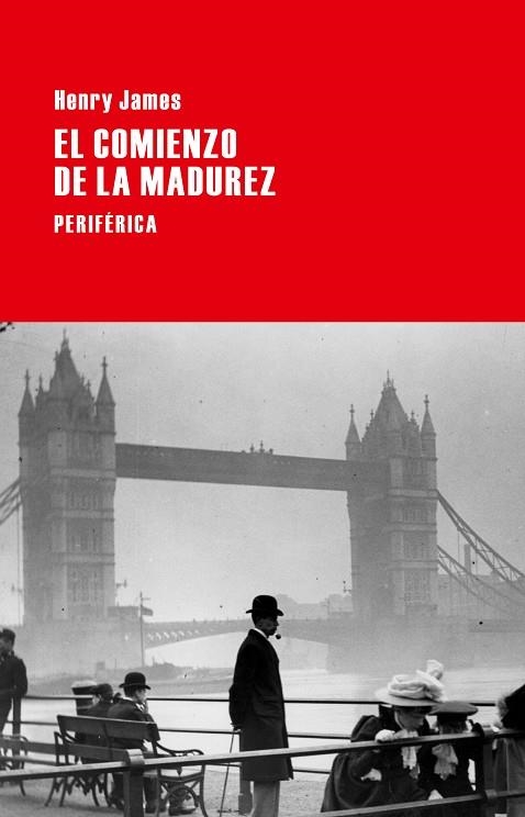 EL COMIENZO DE LA MADUREZ | 9788492865963 | HENRY JAMES