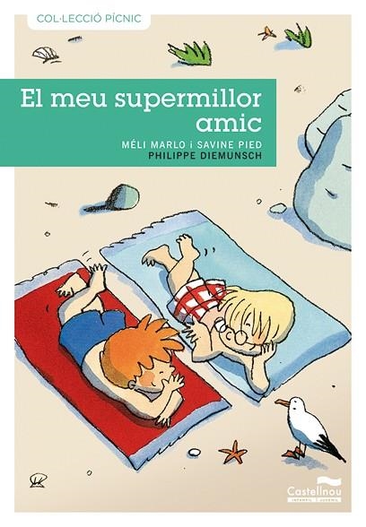 EL MEU SUPERMILLOR AMIC | 9788489625921 | MARLO, MERI & PIED, SAVINE