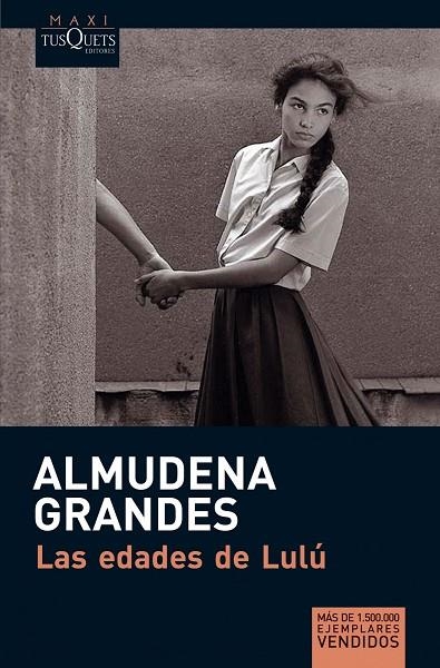 LAS EDADES DE LULU | 9788483835579 | ALMUDENA GRANDES