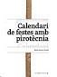 CALENDARI DE FESTES AMB PIROTECNIA | 9788461684762 | MANEL CARRERA I ESCUDE