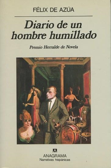 DIARIO DE UN HOMBRE HUMILLADO | 9788433917560 | FELIX DE AZUA