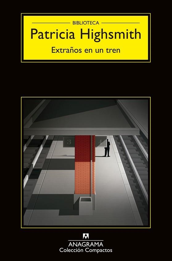 EXTRAÑOS EN UN TREN | 9788433920157 | PATRICIA HIGHSMITH